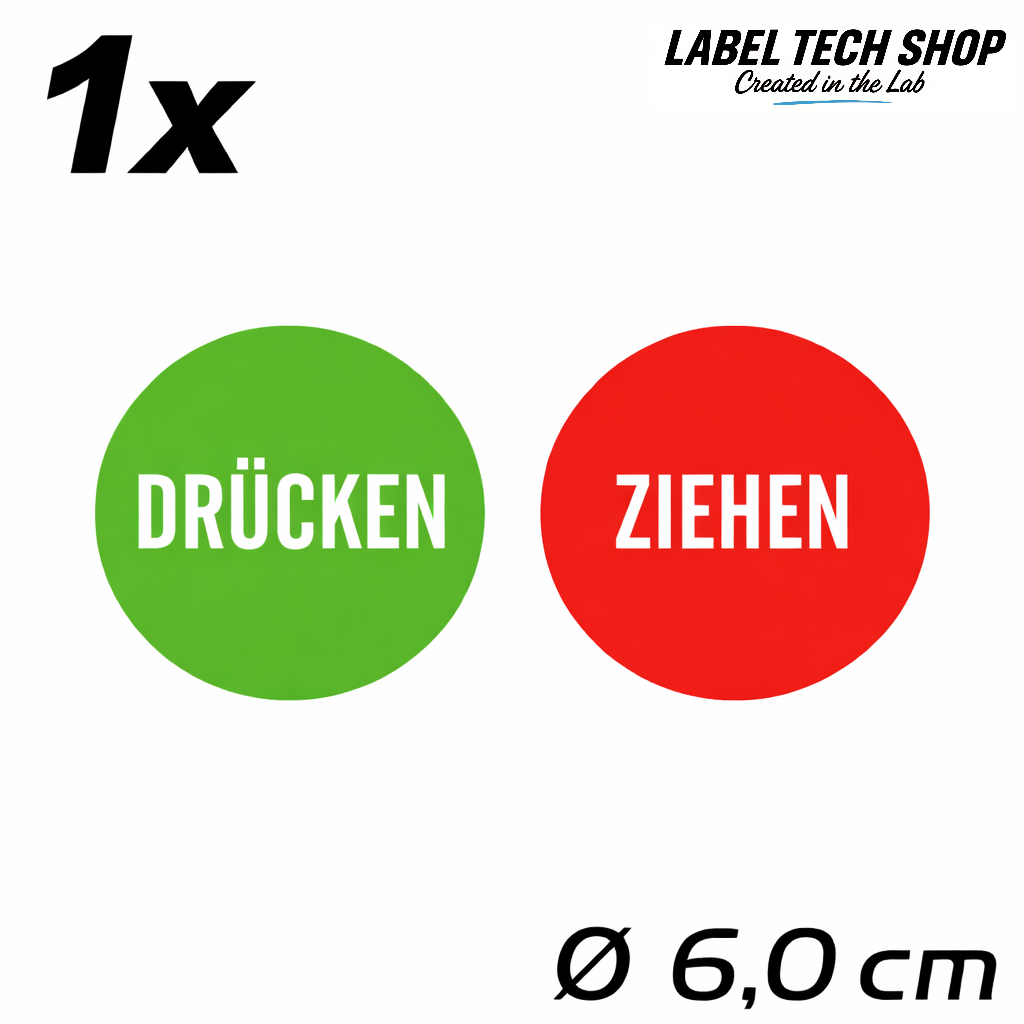 1x Drücken 1x Ziehen Aufkleber 6,0 cm Ø Sticker Hinweiszeichen Gebotszeichen Schild Außenbereich Innenbereich 119